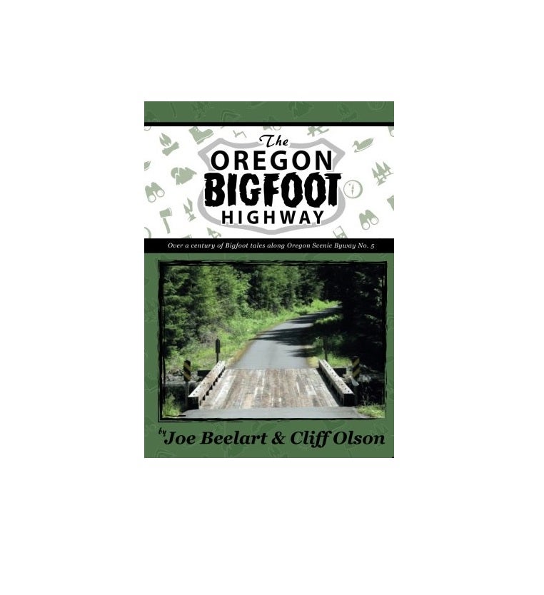 The Oregon Bigfoot Highway | Pacific Blanket Trading Post